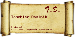 Teschler Dominik névjegykártya